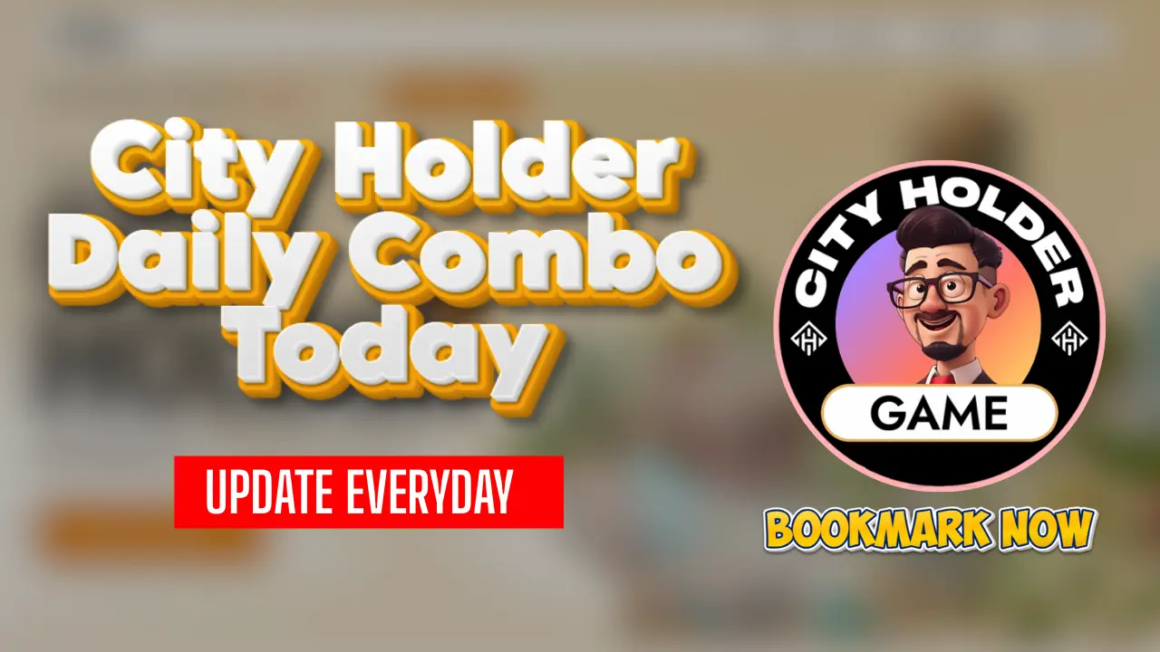 City Holder Daily Combo Today